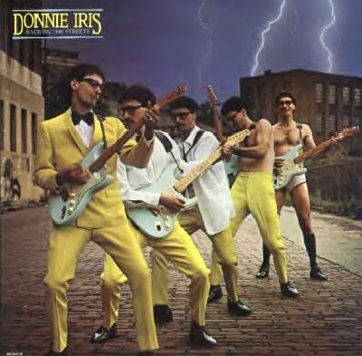 Back On The Streets - Donnie Iris & The Cruisers - 1980