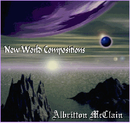 New World Compositions - Albritton McClain - 2001